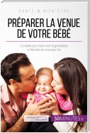 Préparer la venue de votre bébé