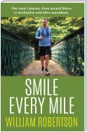 Smile Every Mile