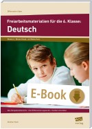 Freiarbeitsmaterialien für die 6. Klasse: Deutsch