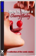 How To Make A Cherry Baby