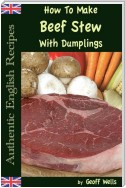 How To Make Beef Stew With Dumplings