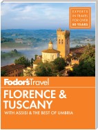 Fodor's Florence & Tuscany