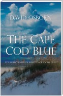 The Cape Cod Blue