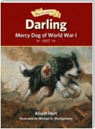 Darling, Mercy Dog of World War I