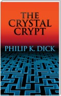Crystal Crypt, The