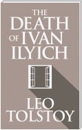 The Death of Ivan Ilyich