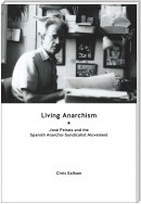 Living Anarchism