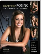 Step-By-Step Posing for Portrait Photography