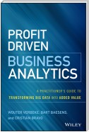 Profit Driven Business Analytics