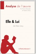 Elle & lui de Marc Levy (Analyse de l'oeuvre)