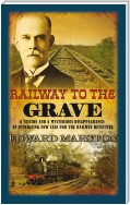 Railway to the Grave