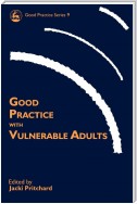 Good Practice with Vulnerable Adults