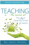 Teaching—The Sacred Art