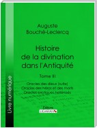 Histoire de la divination dans l'Antiquité