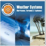 3rd Grade Science: Weather Systems (Hurricanes, Tornadoes & Typhoons) | Textbook Edition
