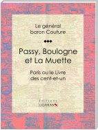 Passy, Boulogne et La Muette
