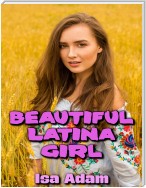 Beautiful Latina Girl