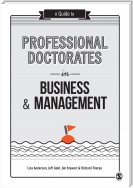 A Guide to Professional Doctorates in Business and Management