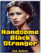 Handsome Black Stranger