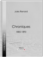 Chroniques 1885-1893
