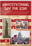 Constitutional Law for Kids