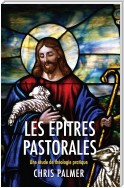 Les Epitres Pastorales