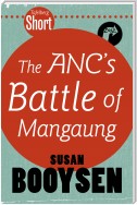 Tafelberg Short: The ANC's Battle of Mangaung