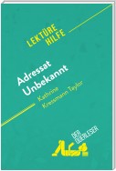 Adressat Unbekannt von Kathrine Kressmann Taylor (Lektürehilfe)