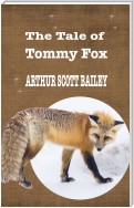 THE TALE OF TOMMY FOX