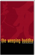 The Weeping Buddha