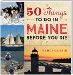 50 Things to Do in Maine Before You Die