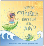 How Do Fairies Have Fun in the Sun?