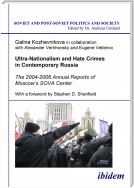 Ultra-Nationalism and Hate Crimes in Contemporary Russia