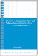 Women's Socioeconomic Status and Religious Leadership in Asia Minor