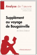 Supplément au voyage de Bougainville de Denis Diderot (Analyse de l'oeuvre)