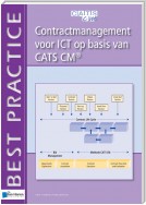 Contractmanagement voor ICT op basis van CATS CM&amp;Acirc;&amp;reg;