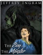 The Boy and The Monster