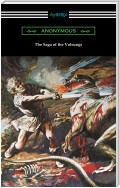 The Saga of the Volsungs (translated by Eirikr Magnusson and William Morris with an introduction by H. Halliday Sparling)