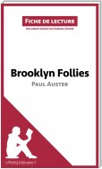 Brooklyn Follies de Paul Auster (Fiche de lecture)