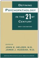 Defining Psychopathology in the 21st Century