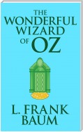 The Wonderful Wizard of Oz