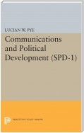 Communications and Political Development. (SPD-1)