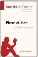Pierre et Jean de Guy de Maupassant (Analyse de l'oeuvre)
