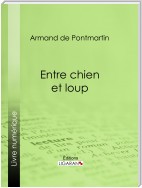 Entre chien et loup