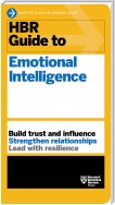 HBR Guide to Emotional Intelligence (HBR Guide Series)
