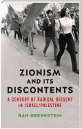 Zionism and its Discontents