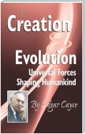 Creation and Evolution