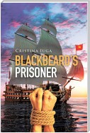 Blackbeard's  Prisoner