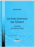 Le livre d'amour de l'Orient