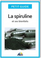 La spiruline et ses bienfaits